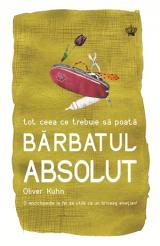 Tot ceea ce trebuie să poată bărbatul absolut 