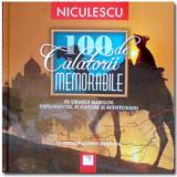 100 de călătorii memorabile 