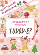 Iskolaérett vagyok?! Tudod-e?  