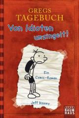 Gregs Tagebuch 01. Von Idioten umzingelt!   